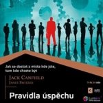 Pravidla úspěchu - audio - Jack Canfield a Janet Switzer – Hledejceny.cz