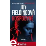 Hospodyně - Joy Fieldingová – Hledejceny.cz