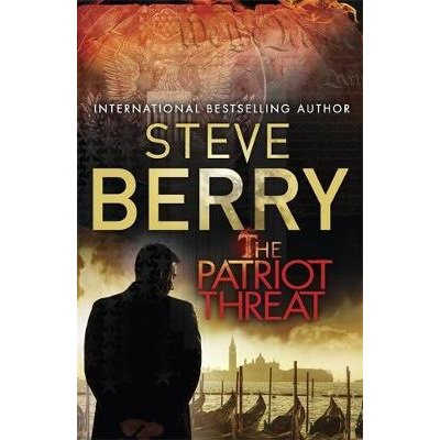 The Patriot Threat - Cotton Malone 10 - Steve Berry – Zboží Mobilmania