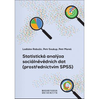 Mareš, Petr; Rabušic, Ladislav; Soukup, Petr - Statistická analýza sociálněvědních dat