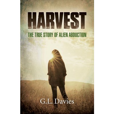 Harvest: The True Story of Alien Abduction Davies G. L.Paperback