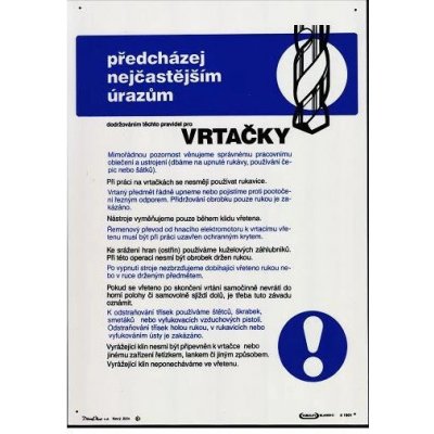 Pravidla bezpečné práce pro vrtačku 297x420mm - plast – Zboží Dáma