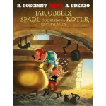 Asterix Jak Obelix spadl do druidova kotle, když byl malý – Sleviste.cz