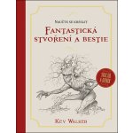 Naučte se kreslit Fantastická stvoření a bestie – Sleviste.cz