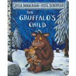 The Gruffalo's Child - Julia Donaldsonová – Zboží Dáma