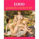 1000 geniálních erotických děl (Charlesová V., Döpp H.-J., Thomas J. A.)