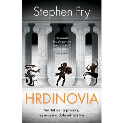 Hrdinovia - Stephen Fry