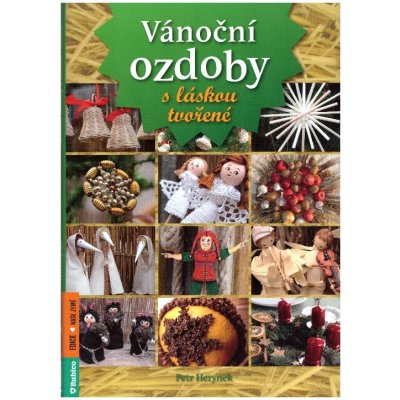 Vánoční ozdoby s láskou tvořené - Herynek Petr – Zbozi.Blesk.cz