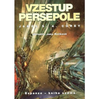 Vzestup Persepole - Expanze 7 - Corey James S. A.