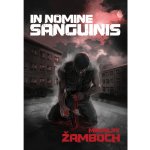 In Nomine Sanguinis - Miroslav Žamboch