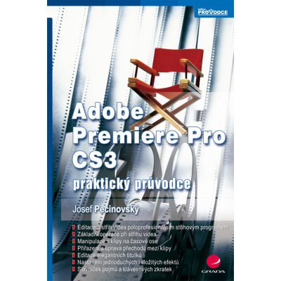 Adobe Premiere Pro CS3 - Pecinovský Josef – Zbozi.Blesk.cz