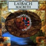 Laibach - Macbeth CD – Hledejceny.cz