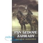 Pán ledové zahrady - Jaroslaw Grzedowicz – Sleviste.cz