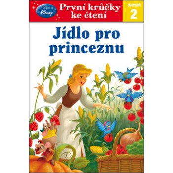 První krůčky ke čtení Jídlo pro princeznu od 71 Kč - Heureka.cz