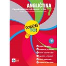 Angličtina 7 - Dokážeš to! - Výklad a cvičení pro lepší znalosti v 7. třídě - Podlesnik Vesna a kolektiv