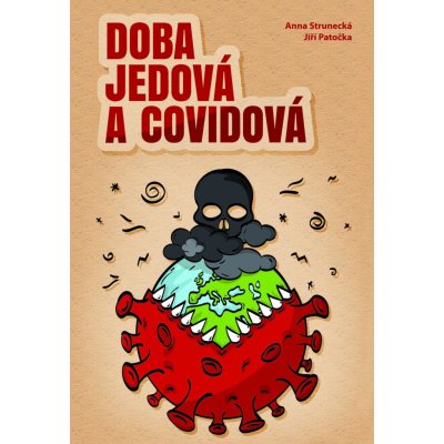 Doba jedová a covidová - Jiří Patočka – Zboží Mobilmania