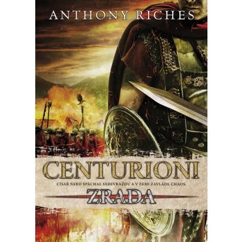 Centurioni 1 - Zrada - Riches Anthony