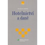 Hotelnictví a daně – Hledejceny.cz