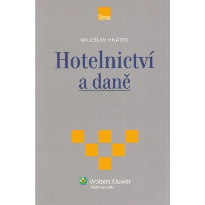 Hotelnictví a daně – Hledejceny.cz