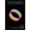 Kniha Numerical Computation in Science and Engineering - C. Pozrikidis