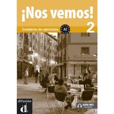 NOS VEMOS! CUADERNO DE EJERCICIOS + CD A2 - LLORET, E. M.;RI – Hledejceny.cz