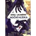 Noční hlídka - Sergej Vasiljevič Lukjaněnko – Hledejceny.cz