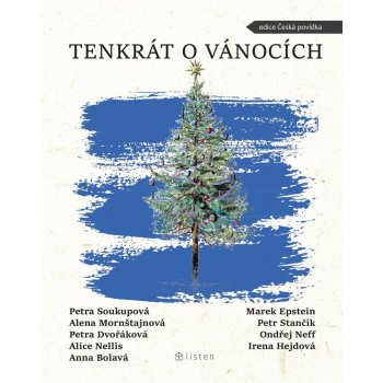 Tenkrát o Vánocích - Petra Soukupová