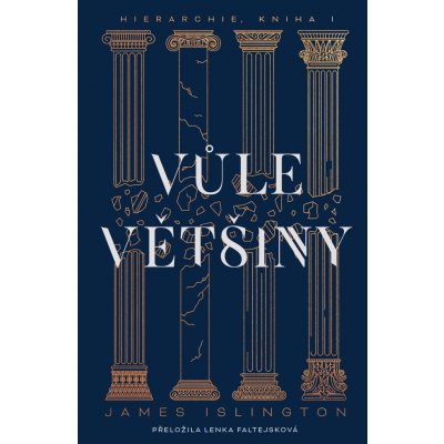 Vůle většiny - James Islington – Zbozi.Blesk.cz