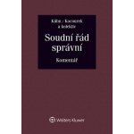 Soudní řád správní - Komentář - Kühn Zdeněk a kolektiv – Zboží Mobilmania