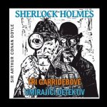 Sherlock Holmes - Tři Garridebové Umírající detektiv - Arthur Conan Doyle – Zboží Mobilmania