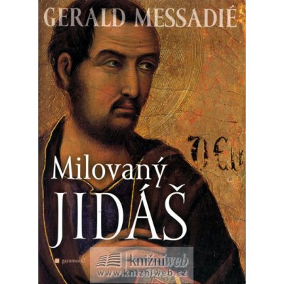 Milovaný Jidáš - Messadié Gerald