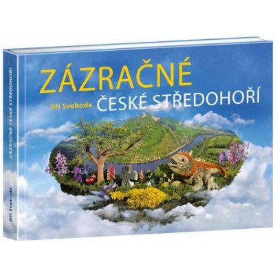 OSTATNÍ Kniha ZÁZRAČNÉ ČESKÉ STŘEDOHOŘÍ – Zboží Mobilmania