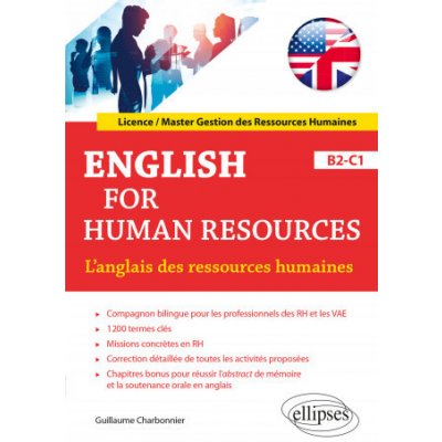 English for Human Resources. L'anglais des ressources humaines. B2-C1 – Hledejceny.cz