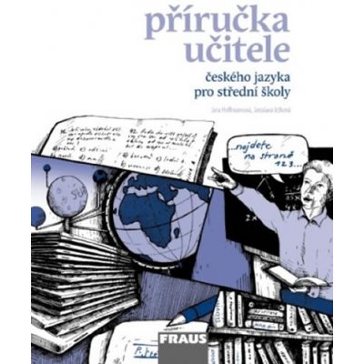 Český jazyk pro SŠ - Mluvnice, komunikace a sloh - Martinec I., Ježková J. a kolektiv