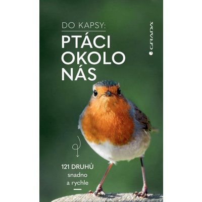 Dierschke Volker Ptáci okolo nás - Do kapsy