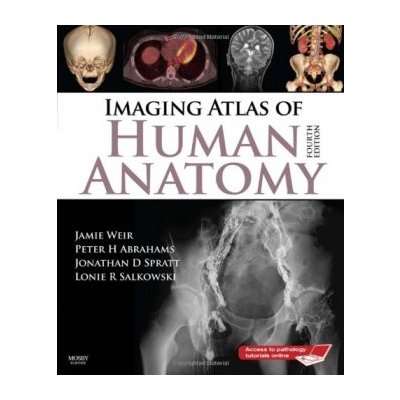 Imaging Atlas of Human Anatomy - Weir, J.;Abrahams, P.H.
