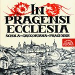 Schola Gregoriana Pragensis - In Pragensi Ecclesia CD – Hledejceny.cz