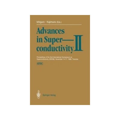 Advances in Superconductivity II