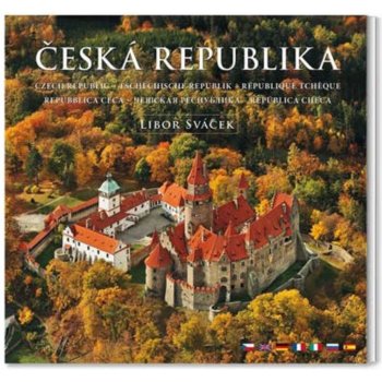 Česká republika - L.Sváček/ brožovaná – Sváček Libor