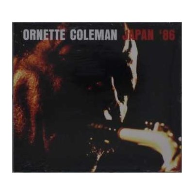 Ornette Coleman - Japan '86 CD – Hledejceny.cz