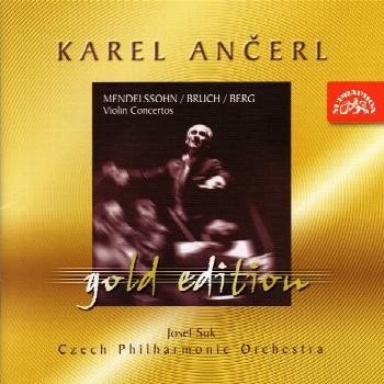 Česká filharmonie/Ančerl Karel - Ančerl Gold Edition 3 Mendelssohn-Bartholdy Bruch Berg - Koncerty pro housle a orchestr CD