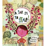 A pak se to stalo! – Zboží Dáma