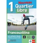 Quartier libre Nouveau 1 – učebnice s pracovním sešitem + 2CD – Hledejceny.cz