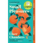 Small Pleasures - Chambers Clare – Zboží Dáma