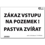 Výstražná cedulka PASTVA ZVÍŘAT – Hledejceny.cz
