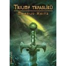 Trpaslíci 5 - Triumf trpaslíků - Heitz, Markus