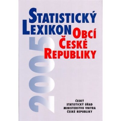 Statistický lexikon obcí České republiky 2005 – Zbozi.Blesk.cz