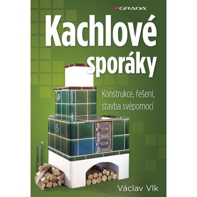 Kachlové sporáky - Vlk Václav