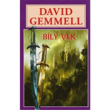 Bílý vlk Gemmell David