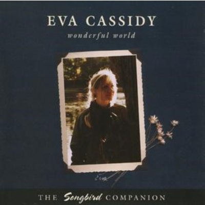 Wonderful World - Eva Cassidy CD – Zbozi.Blesk.cz